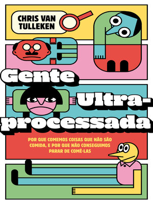 cover image of Gente ultraprocessada